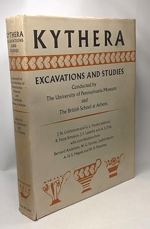 Kythera: Excavations and Studies conducted by The University of Pennsylvania Museum and The Briti...