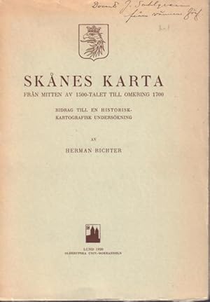 Skånes karta från mitten av 1500-talet till omkring 1700. Bidrag till en historisk-kartografisk u...