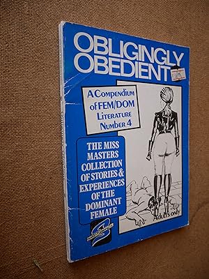 Obligingly Obedient N° 4