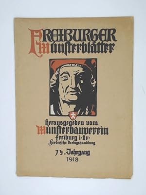 Freiburger Münsterblätter. Hrsgg. vom Freiburger Münsterbauverein. 14. Jahrgang.