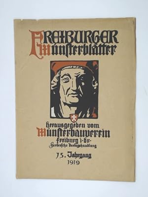 Freiburger Münsterblätter. Hrsgg. vom Freiburger Münsterbauverein. 15. Jahrgang.