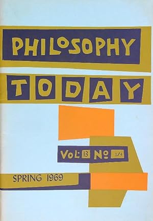 Philosophy today 13/1-4 Spring 1969