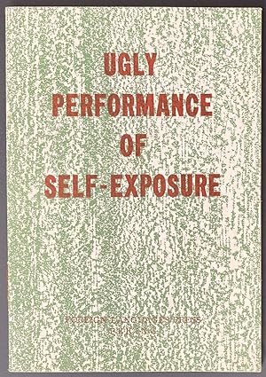 Ugly performance of self-exposure