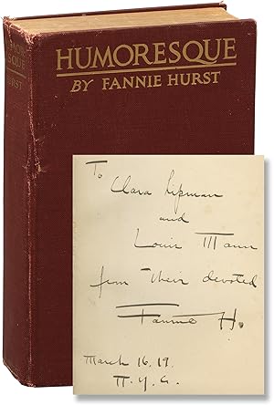 Humoresque (First Edition, Association Copy, inscribed in the year of publication to Clara Lipman...