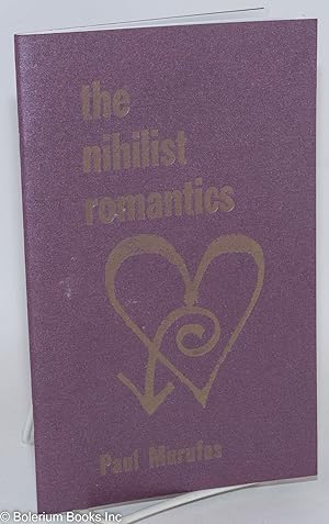 The Nihilist Romantics