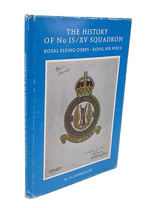 The History of No. 15/XV Squadron Royal Flying Corps - Royal Air Force