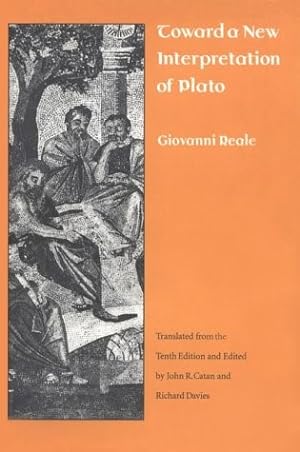 Toward a New Interpretation of Plato (Translated from the Tenth Edition)