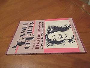 A Gamut Of Girls: Memoir By Elsa Lanchester, Songs By Forman Brown