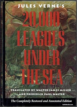 Jules Verne's Twenty Thousand Leagues Under The Sea: The Definitive, Unabridged Edition Based On ...