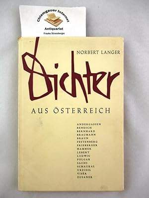 Dichter aus Österreich. FÜNFTE (5.) Folge. Andergassen, Benesch, THOMAS BERNHARD, Braun, Festenbe...