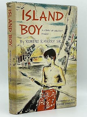 Island Boy; A story of ancient Hawaii