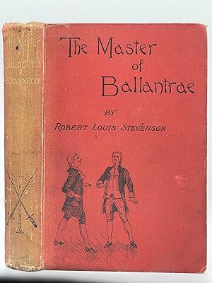 The Master of Ballantrae; A Winter's Tale [FIRST EDITION]