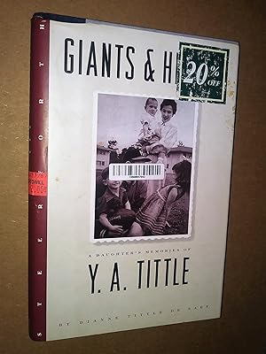 Giants and Heroes : A Daughter's Memories of Y. A. Tittle