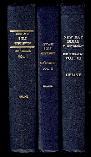 New Age Bible Interpretation Old Testament; Three Volume Set.