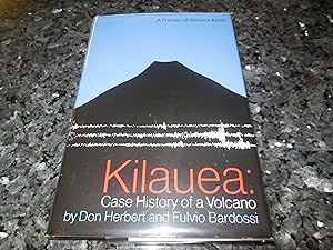 Kilauea: Case History of a Volcano