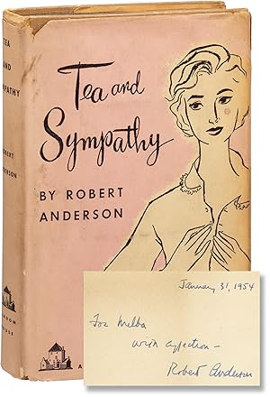 Tea and Sympathy (First Edition, inscribed by the author)