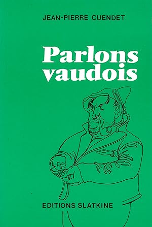 Parlons vaudois (French Edition)