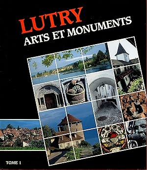 Lutry Arts et monuments XIe au début du XXe siècle 2 volumes
