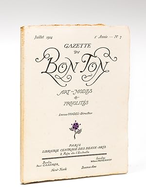 Gazette du Bon Ton. Art - Modes & Frivolités. Juillet 1914 - 2e Année - Numéro 7