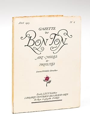 Gazette du Bon Ton. Art - Modes & Frivolités. Avril 1913 - Numéro 6