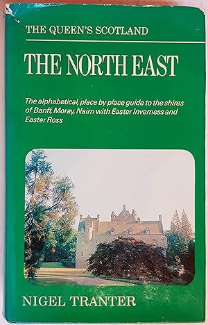 The North-east (The Queen's Scotland)