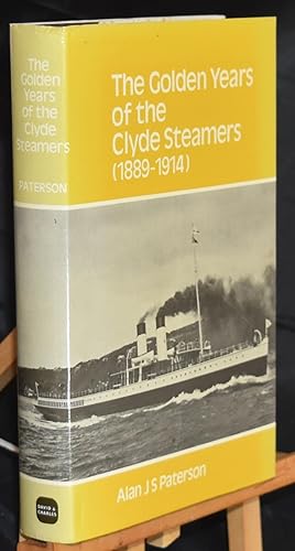 The Golden Years of the Clyde Steamers, 1889-1914