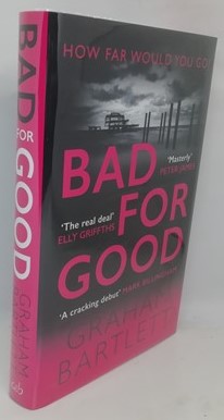 Bad for Good (Signed Limited Edition)