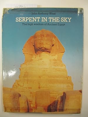 Serpent in the Sky | The high wisdom of Ancient Egypt
