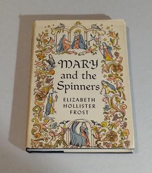Mary and the Spinners SIGNED First Edition