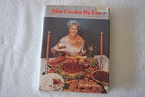She Cooks by Ear: Old Southern Cookery