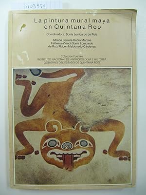 La pintura mural maya en Quintana Roo