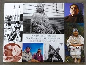 Indigenous People and First Nations in North Vancouver: History, Traditions, and Culture