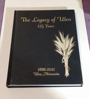 The Legacy of Ulen 125 Years 1886-2011