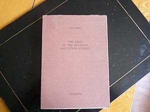 The Army of the Shadows and other stories (signed limited)