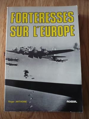 Forteresses sur l'Europe (17 août 1943)