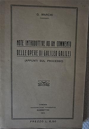 Note introduttive ad un commento delle opere di Galileo Galilei (appunti sul processo)
