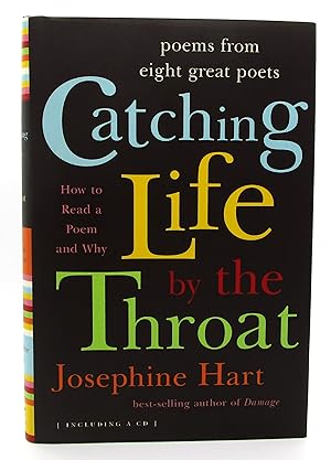 Catching Life by the Throat: Poems from Eight Great Poets