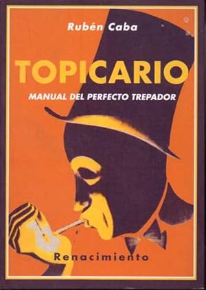 TOPICARIO (MANUAL DEL PERFECTO TREPADOR).