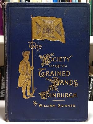 The Society of Trained Bands of Edinburgh