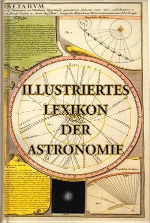 Illustriertes Lexikon der Astronomie.