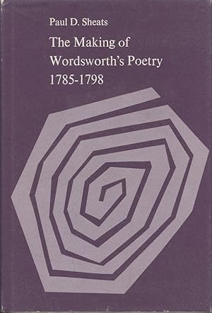 The Making of Wordsworth's Poetry 1785-1798