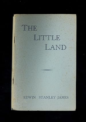 THE LITTLE LAND - POEMS OF ANGLESEY [First edition - signed and inscribed by the poet]