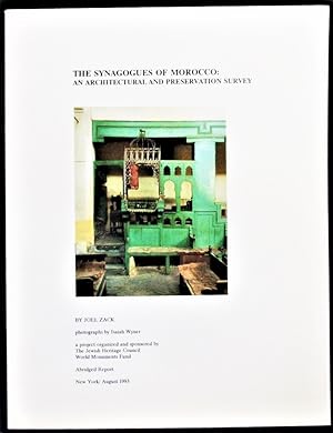 The Synagogues of Morocco: An Architectural and Preservation Survey