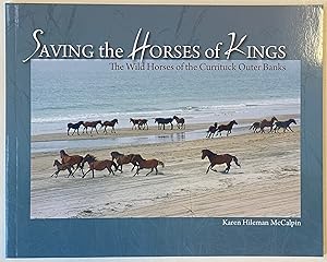 Saving the Horses of Kings