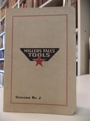 Catalogue No. J of Millers Falls Company [1915, Millers Falls Tools]