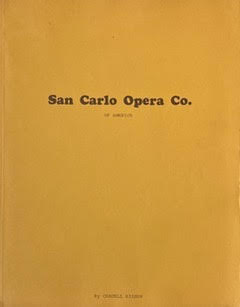 The San Carlo Opera Company 1913-1955: Grand Opera for Profit