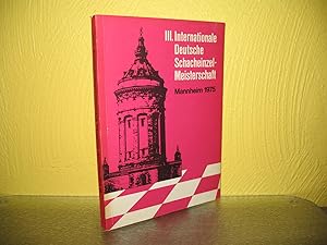 III. [Dritte] Internationale Deutsche Schacheinzel-Meisterschaft Mannheim 1975. Sämtl. Partien, d...