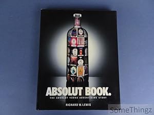 Absolut book: the absolut vodka advertising story.