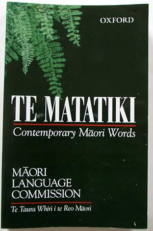 Te Matatiki : Contemporary Maori Words