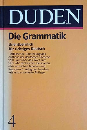 Duden "Grammatik der deutschen Gegenwartssprache". hrsg. u. bearb. von Günther Drosdowski in Zusa...